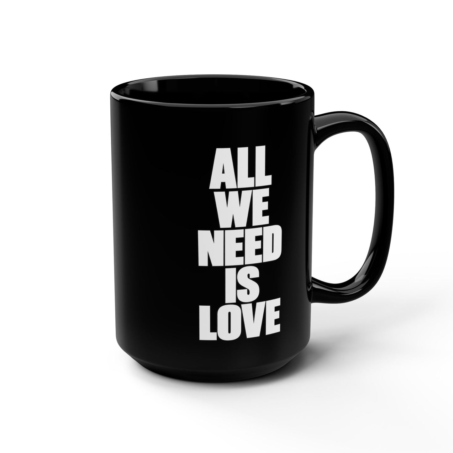 All We Need Is Love Black Mug