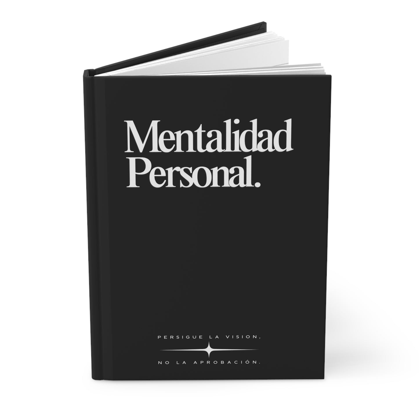 Mentalidad Personal. - Writing Journal.